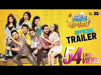 Jio Pagla | Official Trailer | Jisshu | Soham | Hiraan | Bonny | Srabanti | Payel | Koushani|Rittika