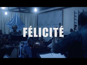 FELICITE Trailer eng Sub