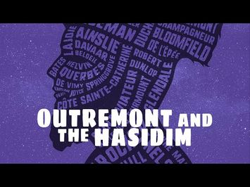 Outremont and the Hasidim - Official Clip