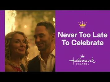 Never Too Late to Celebrate (2023) - Hallmark Trailer