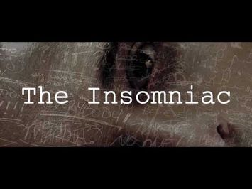 The Insomniac Trailer (official trailer)