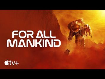 For All Mankind — Season 3 Official Trailer | Apple TV+