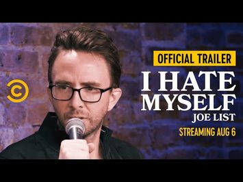 Joe List: I Hate Myself - Official Trailer