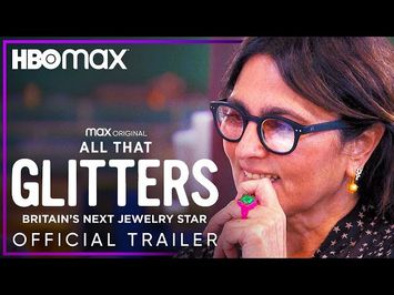 All That Glitters | Official Trailer | HBO Max