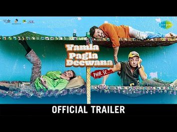 Yamla Pagla Deewana Phir Se | Trailer | Dharmendra | Sunny Deol | Bobby Deol | Navaniat Singh