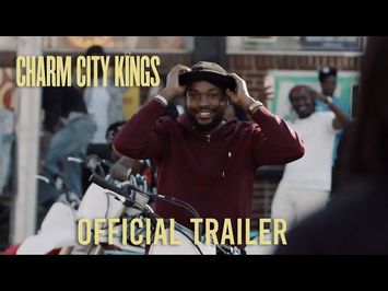 Charm City Kings - Official Trailer