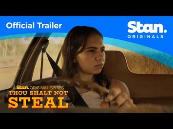 Official Trailer | Thou Shalt Not Steal | A Stan Original Series.