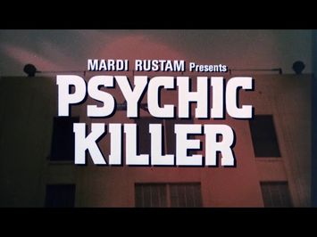 Psychic Killer: 1975 Theatrical Trailer (Vinegar Syndrome)