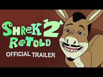 Shrek 2 Retold Trailer