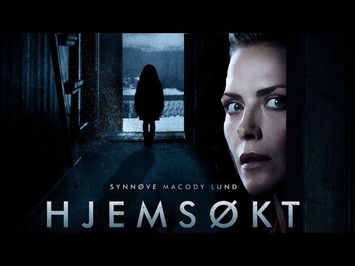 Hjemsøkt (2017) Film Trailer