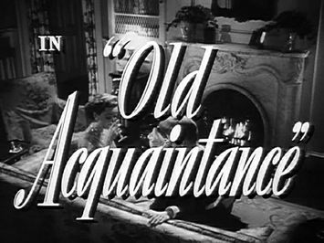 Old Acquaintance - Trailer