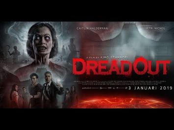 Official Trailer DREADOUT (2019) - Caitlin Halderman, Jefri Nichol