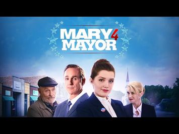 Mary 4 Mayor (2020) | Trailer | Corbin Bernsen | Amanda Pays | Cameron Protzman