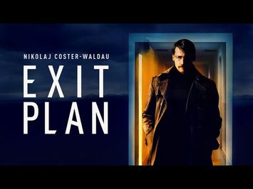 Exit Plan - Official Trailer