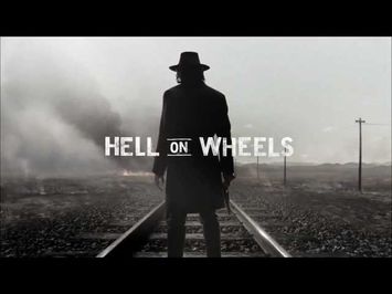 HELL ON WHEELS - Title Sequence [HD]