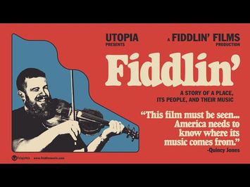 Fiddlin' (Official Trailer)