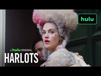 Episodes Now Streaming • Harlots on Hulu