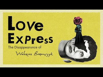 Love Express: The Disappearance of Walerian Borowczyk - U.S. Trailer