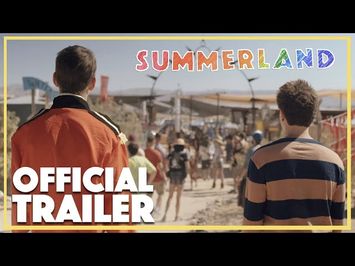 Summerland | Official Trailer