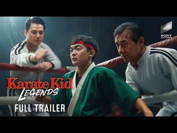 Karate Kid: Legends – Full Trailer (2025) Jackie Chan | Sony Pictures