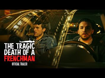 THE TRAGIC DEATH OF A FRENCHMAN - Official Trailer (4k)