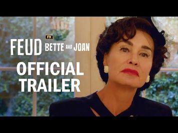 Feud: Bette & Joan Official Legacy Trailer