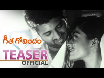 Geetha Govindam Official Teaser || Vijay Deverakonda, Rashmika Mandanna, Parasuram