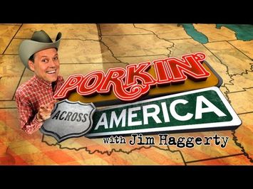 Porkin' Across America With Today Now!'s Jim Haggerty - Preview