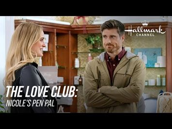 The Love Club: Nicole's Pen Pal - Hallmark Channel