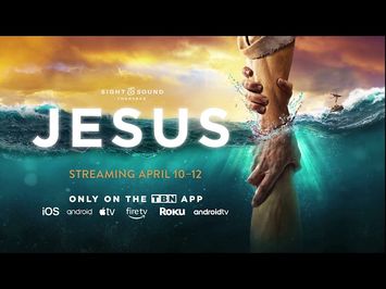 JESUS - Streaming Free Easter Weekend Only!