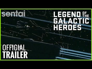 Legend of the Galactic Heroes Official Trailer