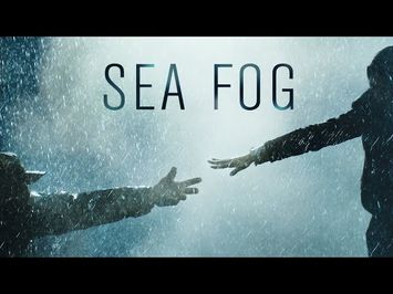 SEA FOG - Official U.S. Trailer