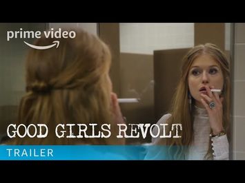 Good Girls Revolt - Launch Trailer | Prime Video