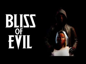 Bliss Of Evil | Official Trailer | Horror Brains