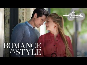 Sneak Peek - Romance in Style - Hallmark Channel