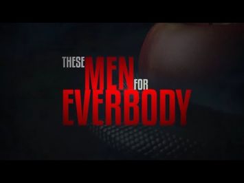 “These Men For Everybody”