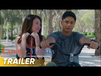 Global Trailer | 'Love Or Money' | Coco Martin, Angelica Panganiban