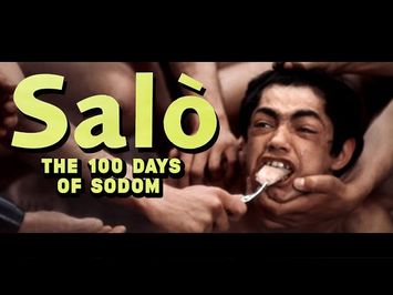 The Brutality Of SALÒ, OR THE 120 DAYS OF SODOM