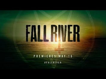 Fall River | Official Tease