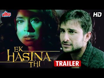 EK HASINA THI Movie Trailer | Saif Ali Khan, Urmila Matondkar | Hindi Thriller Movie Trailer