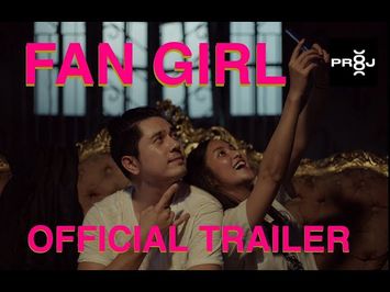 FAN GIRL Official Trailer