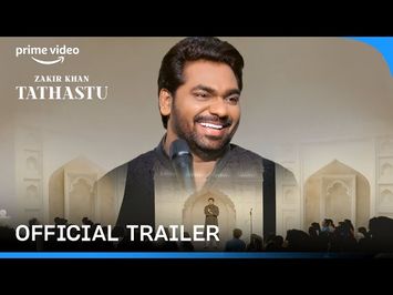 Tathastu - Official Trailer | @Zakir Khan | Stand-up Comedy Show | Prime Video India