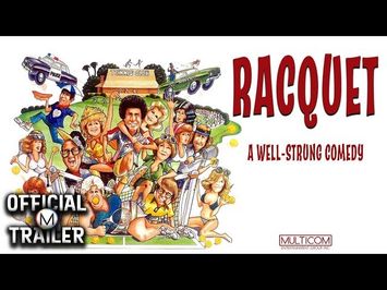 RACQUET (1979) | Official Trailer | 4K