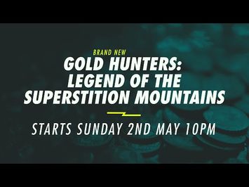 Gold Hunters: Legend of the Superstition Mountains | Official Trailer