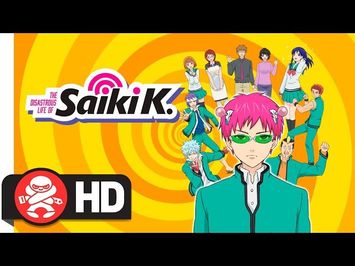 The Disastrous Life of Saiki k. Complete Season 1 - Official Trailer