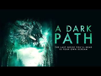 A DARK PATH | OFFICIAL US TRAILER