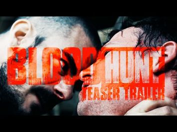 Blood Hunt - Official Teaser Trailer (2015)