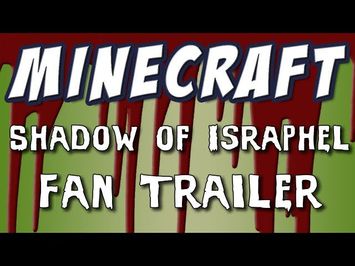 Minecraft - Shadow of Israphel: Fan Trailer