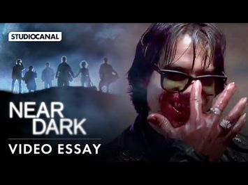 FINGER LICKIN' GOOD: THE WILD WILD UNDERWORLD OF NEAR DARK - Halloween Video Essay by Video Nasty