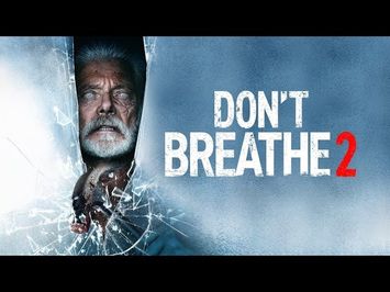 Don't Breathe 2 | Official Trailer | Horror Brains